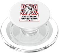 Boire Un Canon C'est sauver Un vigneron - Humour apéro vin PopSockets PopGrip pour MagSafe