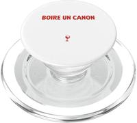 Boire Un Canon C'est sauver Un vigneron - Humour vin apéro PopSockets PopGrip pour MagSafe