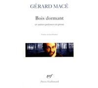 Bois dormant et autres poèmes en prose