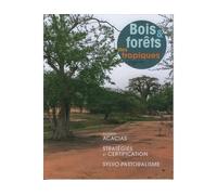 Bois et forets des tropiques n 300 2eme trimestre 2009 doss - Collectif - Lavoisier Industrie - broché - Livre