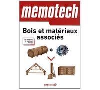 Bois et matériaux associés : du Bac Pri aux BTS de la filière de Hazard, Claude (2013) Broché