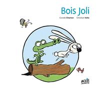 Bois joli