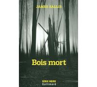Bois mort: Une enquête de John Turner