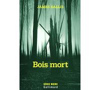 Bois Mort