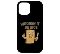 Bois « Wouldn't It Be Nice » Coque pour iPhone 12 Pro Max