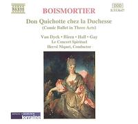 Boismortier – Don Quichotte chez la Duchesse, op. 97 – CD – NAXOS