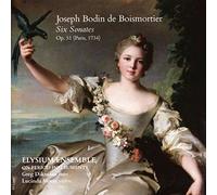 Joseph Bodin de Boismortier: Six Sonates, OP. 51
