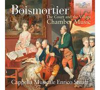 Boismortier: the Court and the Village, Chamber Music