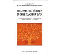 Boissonade Et La Réception Du Droit Français Au Japon - Colloque - Paris, 22 Novembre 1990