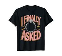 boiszeda Il m'a demandé et J'Ai Dit Oui T-Shirt J'Ai Enfin Fait ma Demande en Mariage T-Shirt avec des Phrases drôles pour Couples pour Femmes/Hommes
