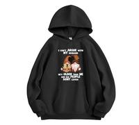 boiszeda Je ne Peux Pas discuter avec Mon Mari il est Plus âgé Que Moi et Les Personnes âgées n'écoutent Pas Sweat à Capuche avec Inscription Humoristique