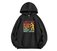 boiszeda Je ne Peux Pas discuter avec Mon Petit ami il est Plus âgé Que Moi et Les Personnes âgées n'écoutent Pas Sweat à Capuche avec Inscription Humoristique