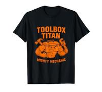 Boîte à outils Titan Mighty Mechanic Entrepreneur Humour Nouveauté T-Shirt