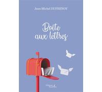 Boîte aux lettres - Jean Michel Dufrenoy - Baudelaire - broché - Roman