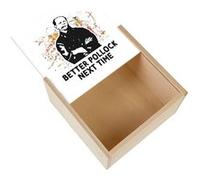 Boite Coffret en Bois - Fabulous - Better Pollock Next Time (11 x 11 x 3,5 cm) Multicolore G