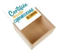 Boite Coffret en Bois - Fabulous - Certifiée meilleure Chirurgienne de l'univers (11 x 11 x 3,5 cm) Multicolore G