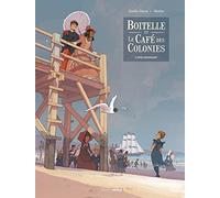 Boitelle et le café des colonies - histoire complète