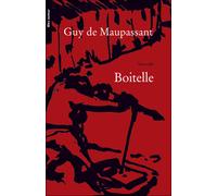 Boitelle - Guy De Maupassant - Bleu Autour - Poche - Roman