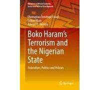 Boko Haram's Terrorism And The Nigerian State