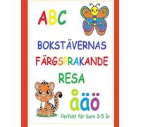 Bokstävernas Färgsprakande Resa: Adventure of the mini Pioneers