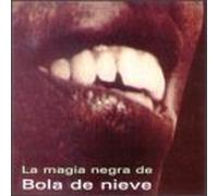 Bola De Nieve - Magia Negra