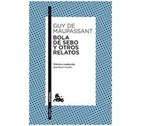 Bola De Sebo Y Otros Relatos