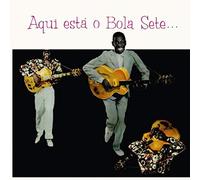 Bola Sete - Aqui Esta O Bola Sete