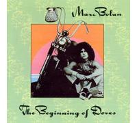 Bolan, Marc - Beginning of Doves