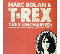 Bolan, Marc - Unchained 4: 1973 Part 2