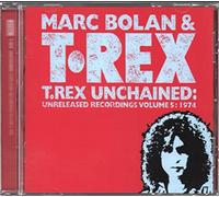Bolan, Marc - Unchained 5: Unreleased Recordings