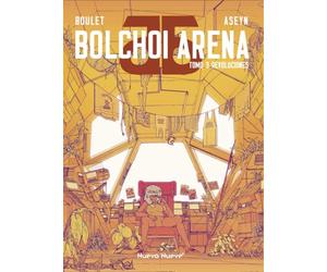 Bolchoi Arena - 3: Revoluciones