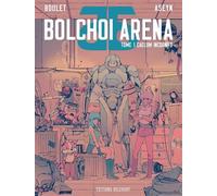 Bolchoi Arena – T01 : Caelum incognito – Delcourt