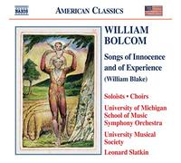 Bolcom – Songs of Innocence and of Experience – NAXOS