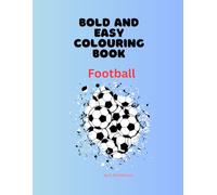 Bold and Easy Colouring Book - Football