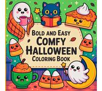 Bold and Easy Comfy Halloween Coloring Book: Cute, Cozy, and Spooky Halloween Designs with Pumpkins, Cats, Ghosts, and More for Relaxing Fun