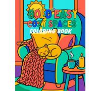 Bold and Easy Cozy Spaces Coloring Book: Simple Room Aesthetics for Adults and Seniors: Big Lines and Large Print Easy Designs for Stress Relief, Relaxation, and ADHD Mindfulness