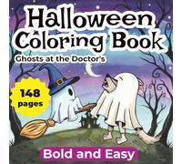 Bold and Easy Halloween Coloring Book for Kids Ages 4-9: Not-Too-Spooky Big Illustrations One Per Page