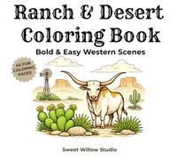 Bold and Easy Western Coloring Book: 40 Simple Ranch & Desert Coloring Pages for Adults, Teens & Kids • Bold and Easy Relaxing Line Art