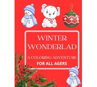 Bold and Easy Winter Wonders: A Seasonal Coloring Adventure: 50 Unique Pages of Thanksgiving, Winter, Christmas, and New Year's Designs for Teens, Adults, and kids