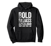 Bold Badass Superhuman Shirt Funny Old Ass Man Fête des pères Sweat à Capuche