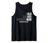 Bold Badass Superhuman - That's What I Am Statement Design Débardeur