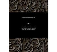 Bold Ben Brierton - E. Harcourt Edwin Harcourt Burrage - Gale Cengage Learning - Livre en Anglais E. Harcourt Edwin Harcourt BurrageE. Harcourt Edwin Harcourt Burrage (Auteur)