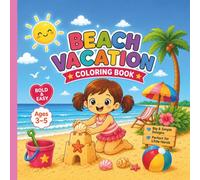Bold & Easy Beach Vacation Coloring Book for Kids Ages 3-5: Big, Simple Beach Designs Perfect for Little Hands