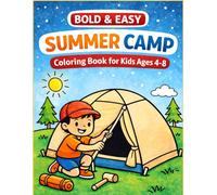 Bold & Easy Summer Camp Coloring Book for kids ages 4-8: Fun Outdoor Adventures for Kids Ages 4-8 | Cute, Funny & Simple Big Designs for Beginners