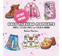 Bold Fashion Moments - Lefties' Edition: Simple, Stylish Looks to Color and Unwind