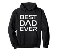 Bold & Futuristic Best Dad Ever Father's Day Sweat à Capuche