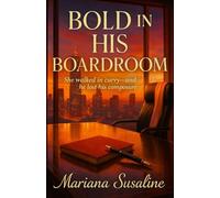 Bold in His Boardroom: She Walked in Curvy-and He Lost His Composure