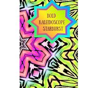 Bold Kaleidoscope Starburst: An Artistic Explosion of Mandala-Style Patterns