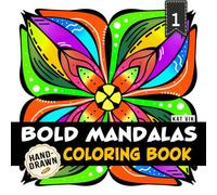 Bold Mandalas Coloring Book: Square Mandala Patterns with Bold & Easy Large Print Designs for Adults, Teens and Seniors - Mindful Coloring and Relaxation - 8.5 x 8.5 in