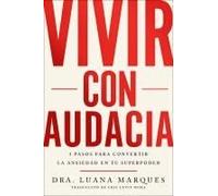 Bold Move \ Vivir Con Audacia